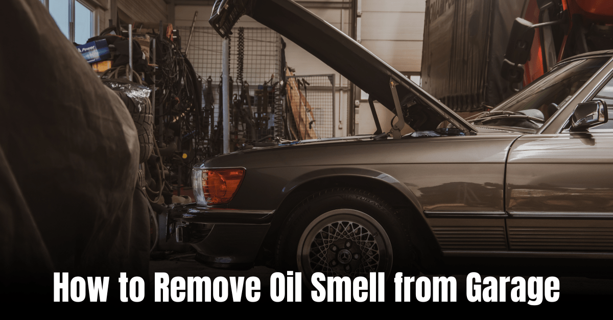 How to Remove Oil Smell from Garage