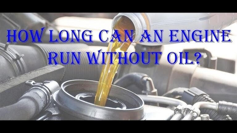 How Long Can an Engine Run Without Oil before Damage