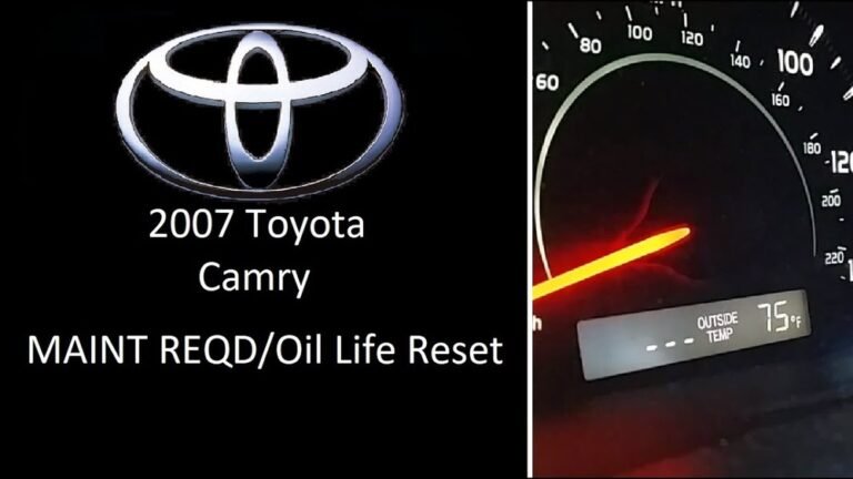 How to Reset Maintenance Light on 2007 Toyota Camry