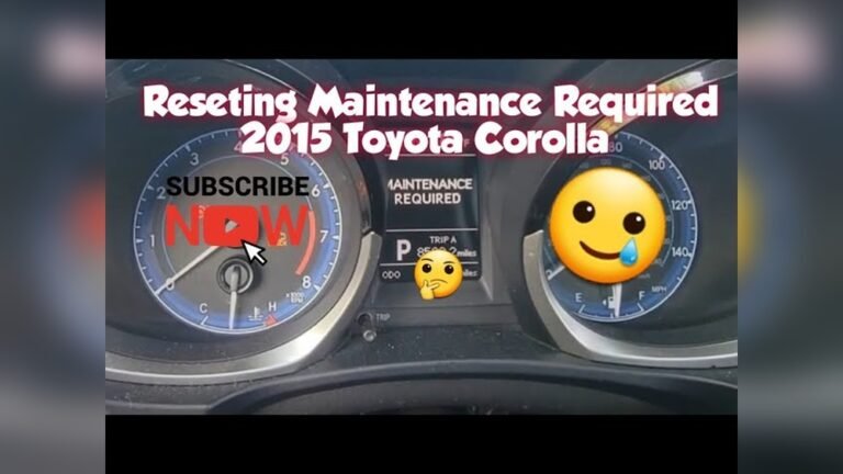 How to Reset Maintenance Light on 2015 Toyota Corolla