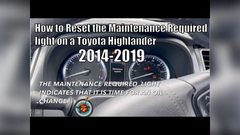 How to Turn off Toyota Highlander Maintenance Light