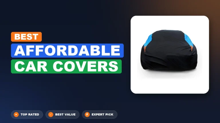 10 Best Affordable Car Covers: Expert Reviewed 2026