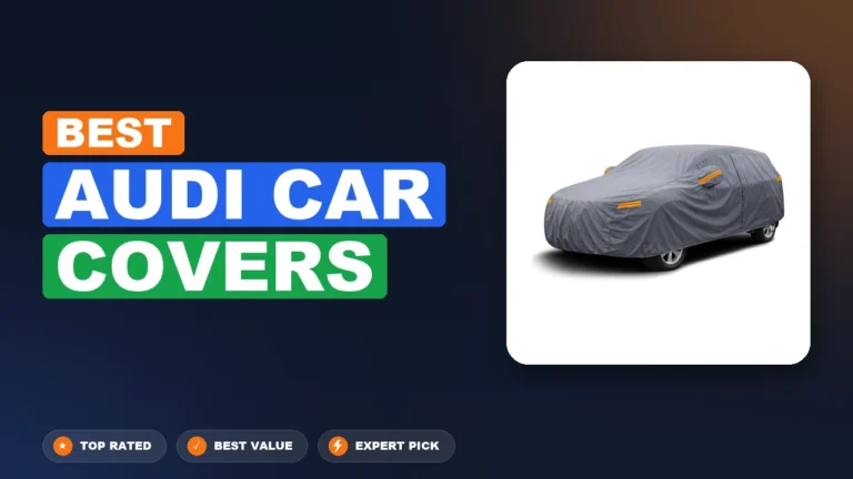10 Best Audi Car Covers: Top Rated 2026