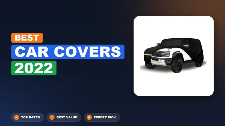 10 Best Car Covers 2022: Top Rated 2026