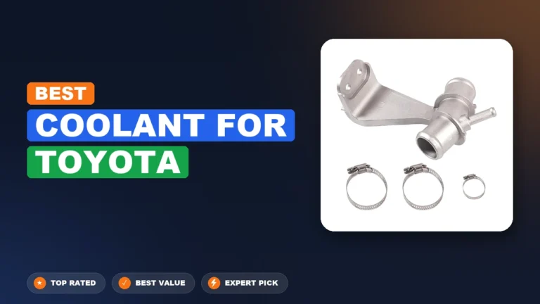 10 Best Coolant For Toyota: Quality Picks 2026