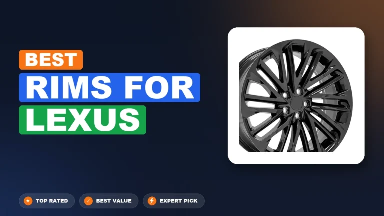 4 Best Rims For Lexus: Expert Reviewed 2026