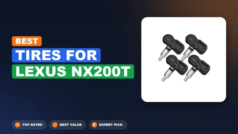 4 Best Tires For Lexus Nx200T: Expert Picks 2026