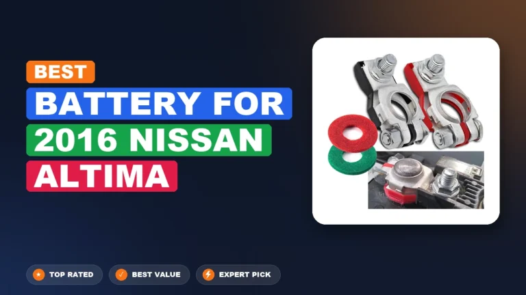 3 Best Battery For 2016 Nissan Altima – Tested, Rated & Ranked
