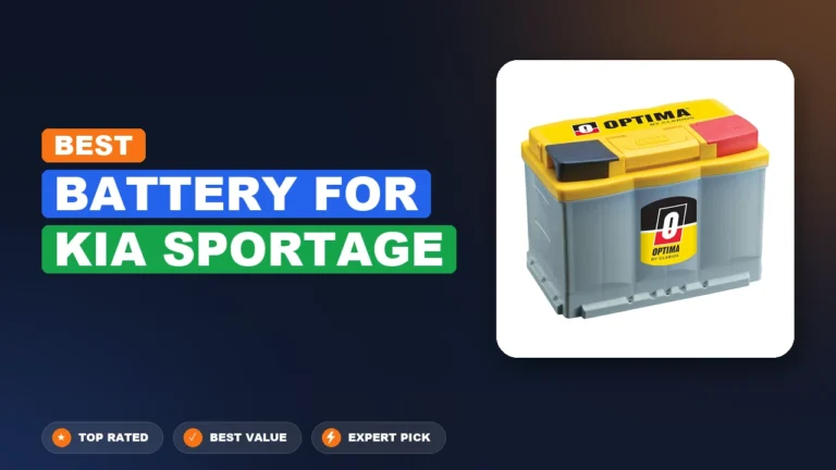 10 Best Battery For Kia Sportage 2026 – Expert Picks & Ranked