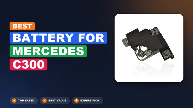 10 Best Battery For Mercedes C300: Expert Picks 2026