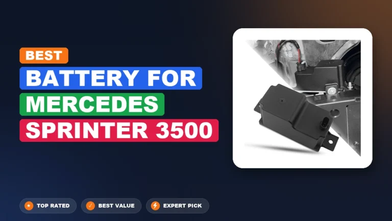 1 Best Battery For Mercedes Sprinter 3500 2026 – Tested, Rated & Ranked