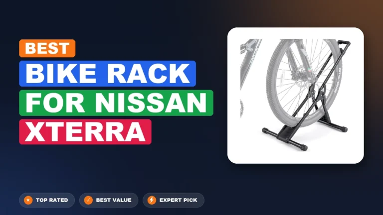 7 Best Bike Rack For Nissan Xterra 2026 – Real Testing & Top Picks