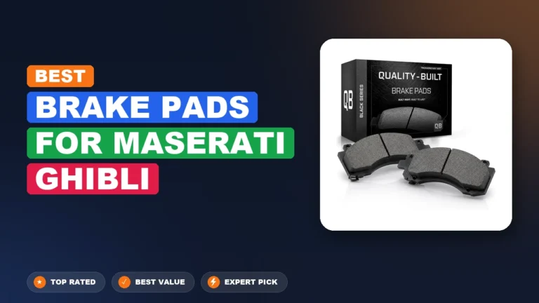 10 Best Brake Pads For Maserati Ghibli 2026 – Expert Tested & Ranked