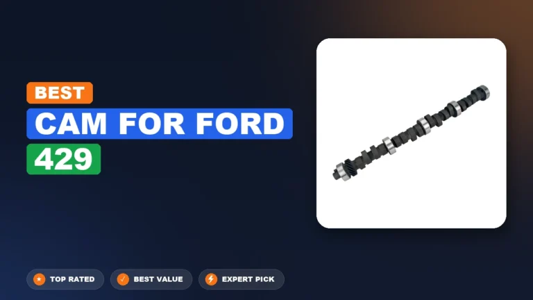 10 Best Cam For Ford 429 2026 – Top Rated & Reviewed