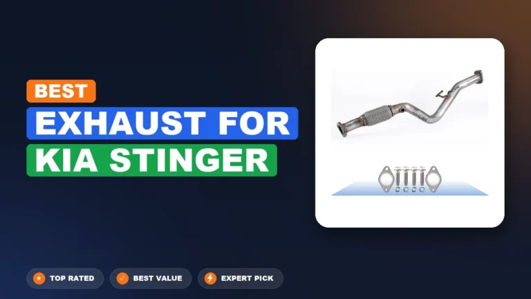10 Best Exhaust For Kia Stinger 2026 – Expert Reviewed & Ranked