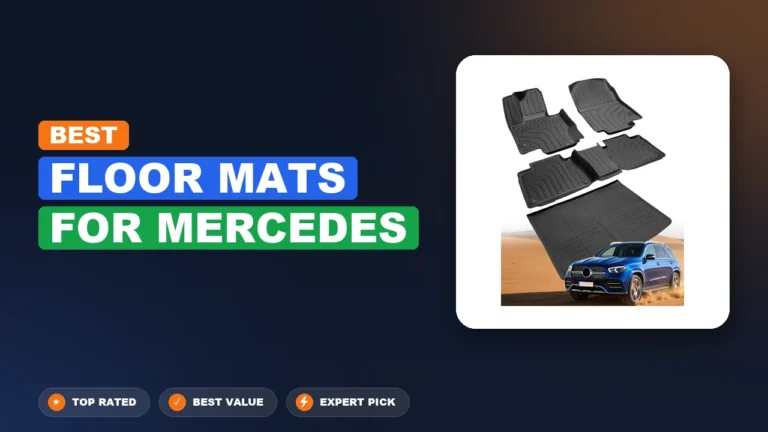 10 Best Floor Mats For Mercedes: Expert Reviewed 2026