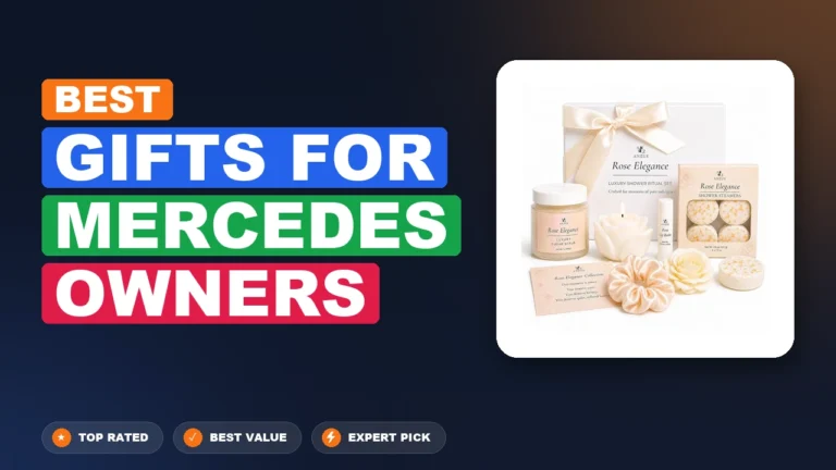 3 Best Gifts For Mercedes Owners: Top Rated 2026