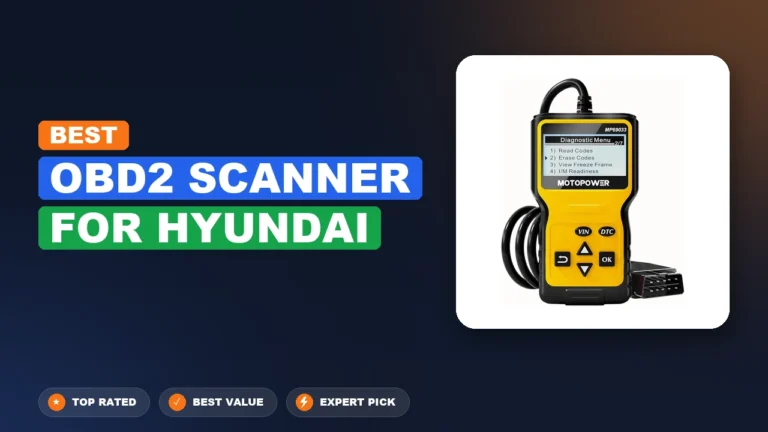 10 Best Obd2 Scanner For Hyundai 2026 – Top Rated & Reviewed