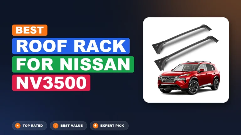 10 Best Roof Rack For Nissan Nv3500 2026 – Tested, Rated & Ranked