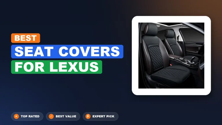 7 Best Seat Covers For Lexus: Expert Picks 2026