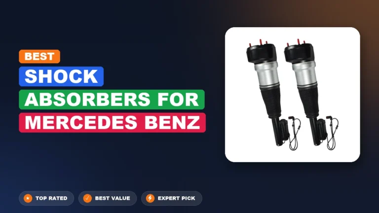 10 Best Shock Absorbers For Mercedes Benz 2026 – Expert Reviewed & Ranked