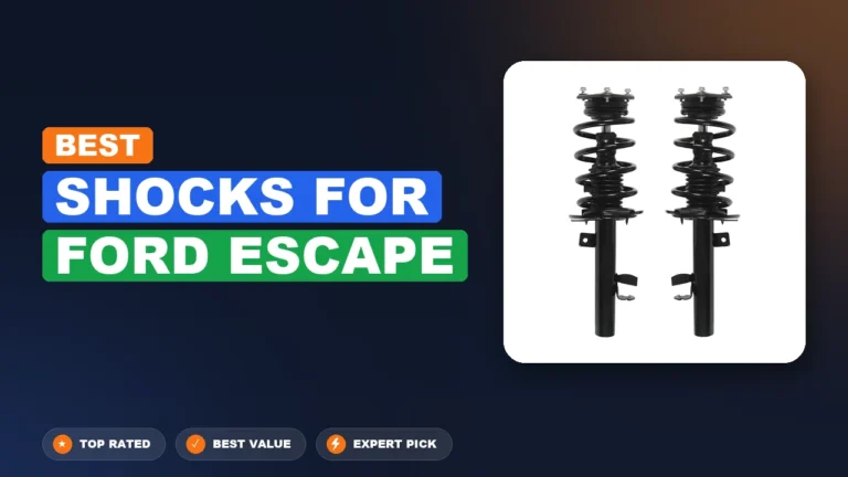 10 Best Shocks For Ford Escape 2026 – Real Testing & Top Picks