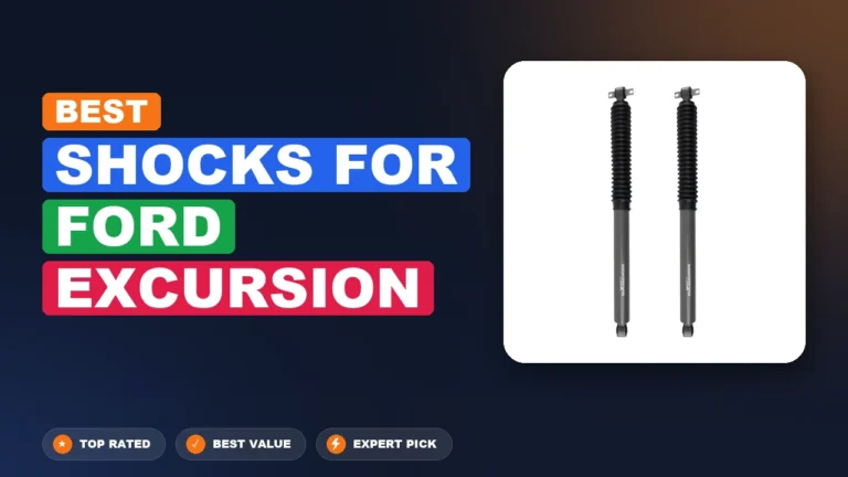 10 Best Shocks For Ford Excursion 2026 – Tested, Rated & Ranked
