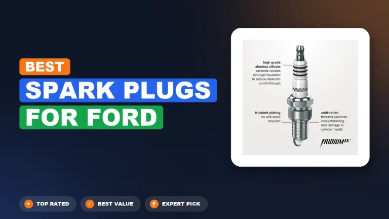 10 Best Spark Plugs For Ford 2026 – Expert Tested & Ranked