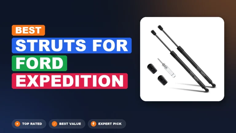 10 Best Struts For Ford Expedition 2026 – Expert Tested & Ranked