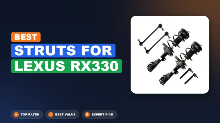 7 Best Struts For Lexus Rx330: Top Rated 2026