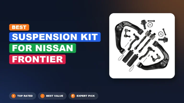10 Best Suspension Kit For Nissan Frontier 2026 – Expert Reviewed & Ranked
