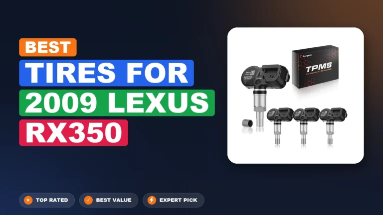 2 Best Tires For 2009 Lexus Rx350 – Expert Picks & Ranked