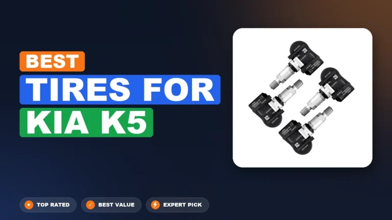 10 Best Tires For Kia K5 2026 – Expert Tested & Ranked