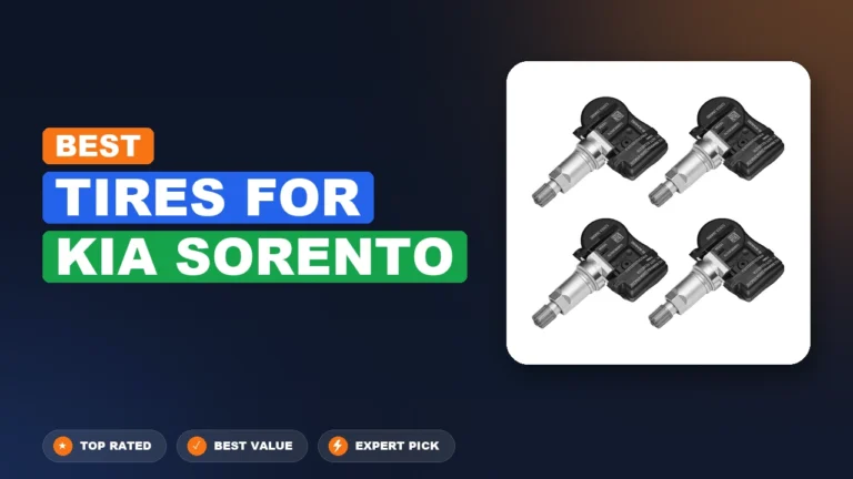 10 Best Tires For Kia Sorento 2026 – Expert Picks & Ranked