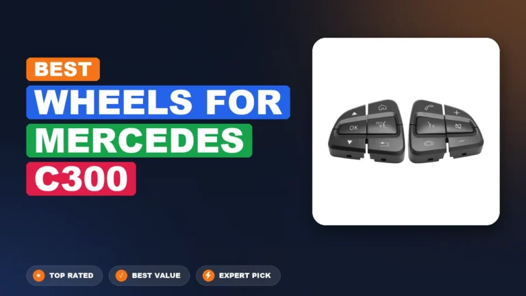 7 Best Wheels For Mercedes C300: Quality Picks 2026