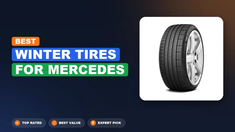 3 Best Winter Tires For Mercedes: Expert Reviewed 2026