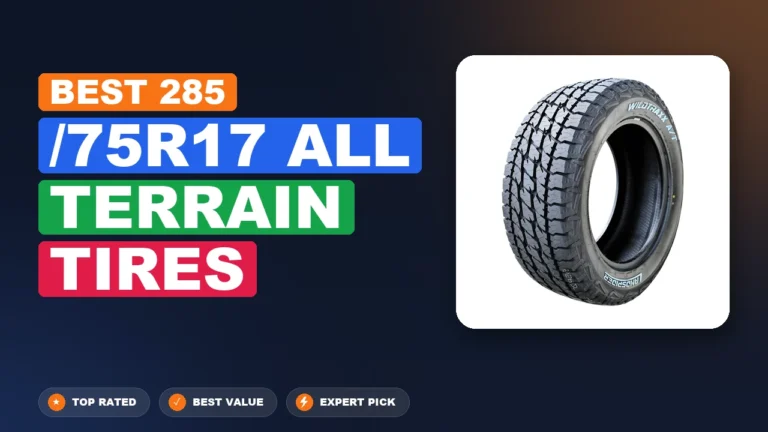 10 Best /75r17 All Terrain Tires 2026 – Expert Reviewed & Ranked