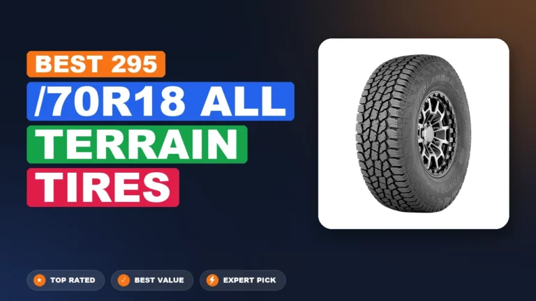 10 Best /70r18 All Terrain Tires 2026 – Real Testing & Top Picks