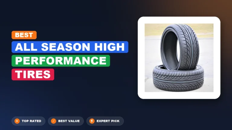10 Best All Season High Performance Tires 2026 – Real Testing & Top Picks