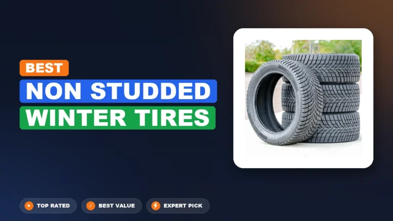 10 Best Non Studded Winter Tires 2026 – Hands-On Picks & Buying Guide