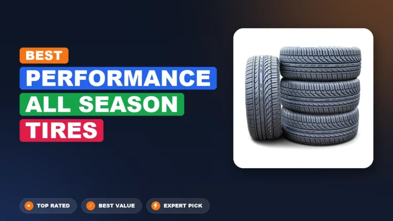 10 Best Performance All Season Tires 2026 – Expert Reviewed & Ranked