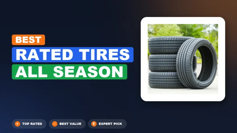 10 Best Rated Tires All Season 2026 – Proven Picks for Every Budget