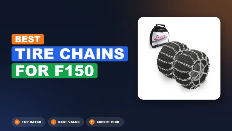 10 Best Tire Chains for F150 2026 – Tested, Rated & Ranked