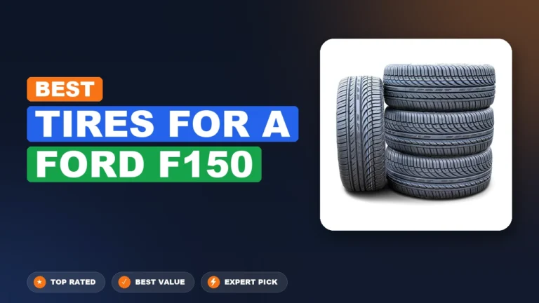 10 Best Tires for a Ford F150 2026 – Expert Tested & Ranked