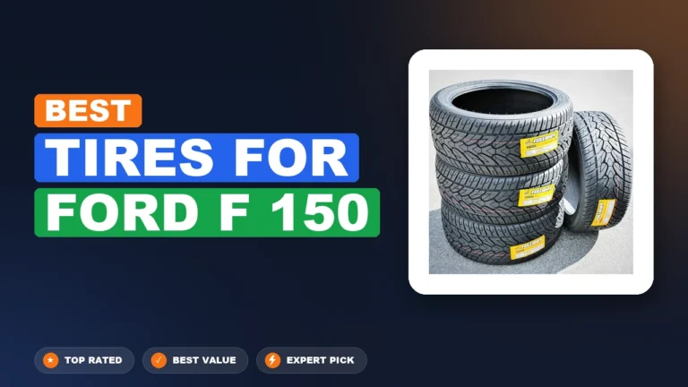 10 Best Tires for Ford F 150 2026 – Expert Reviewed & Ranked