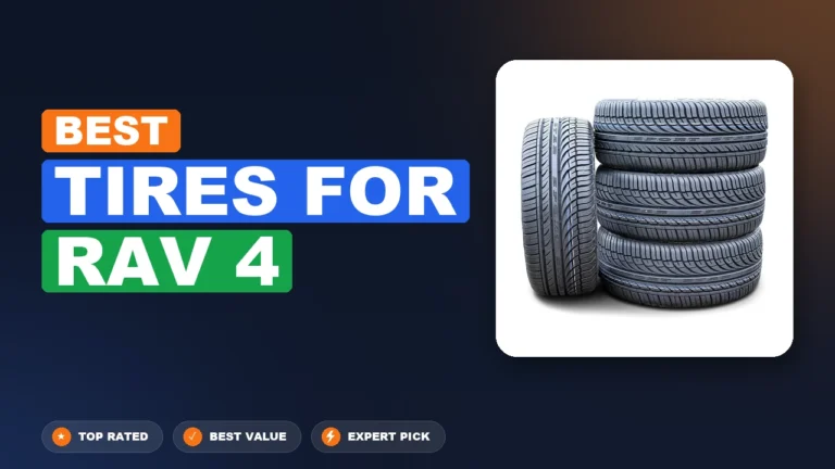 10 Best Tires for Rav 4 2026 – Expert Reviewed & Ranked