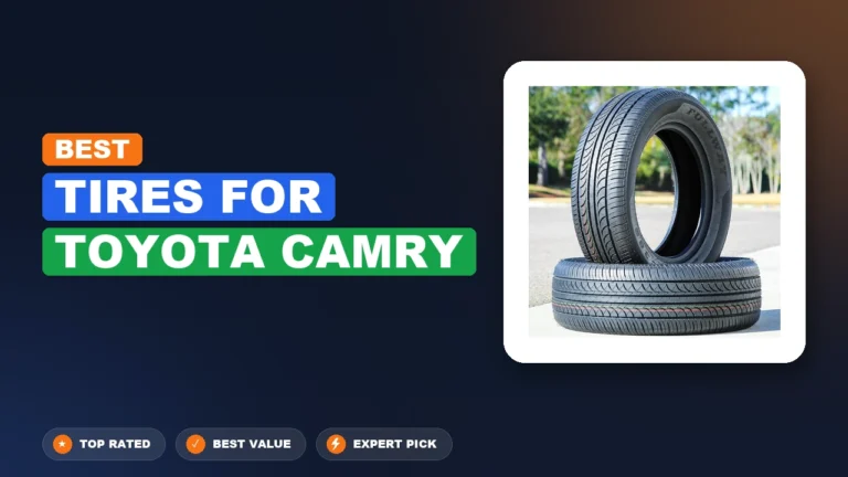 10 Best Tires for Toyota Camry 2026 – Tested, Rated & Ranked