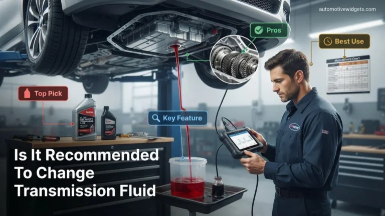 Is it Recommended to Change Transmission Fluid? Expert 2027