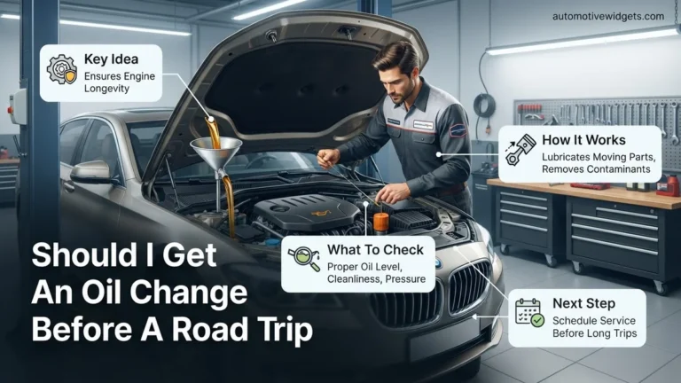 Should I Get An Oil Change Before A Road Trip Oil 2027